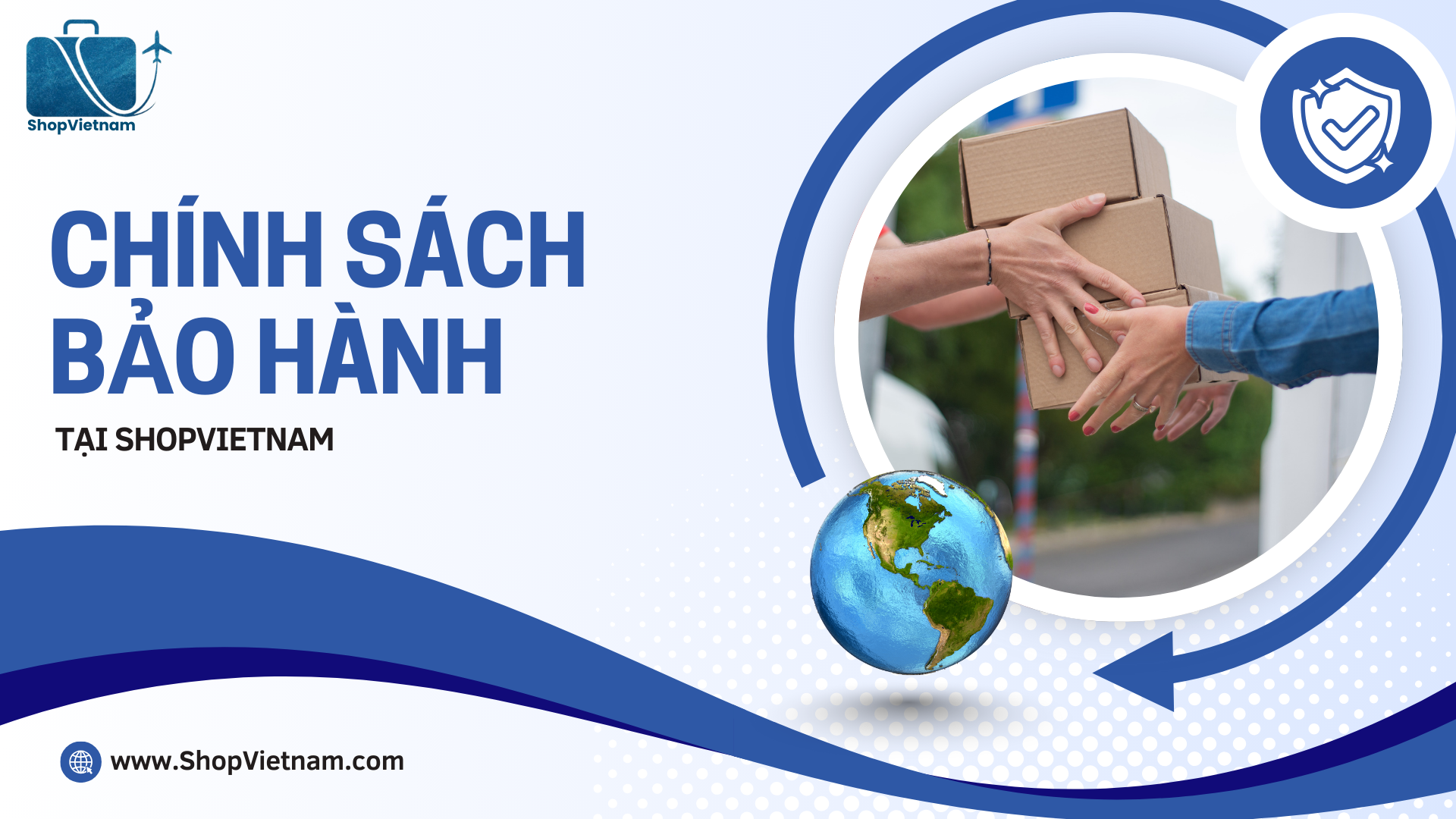 Chính sách bảo hành tại ShopVietnam