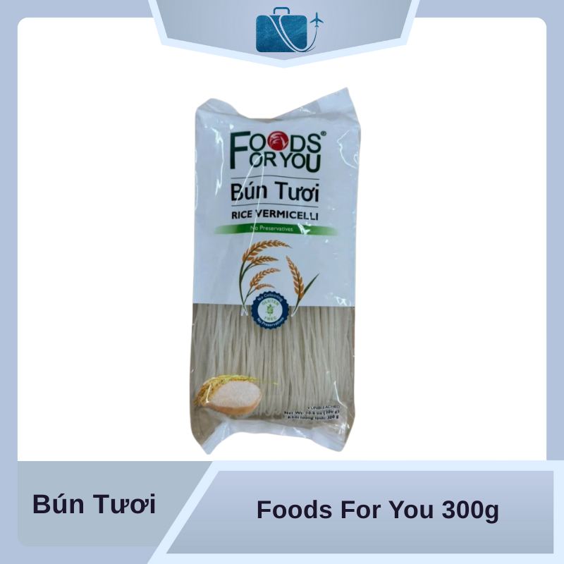 Bún Tươi Foods For You 300g