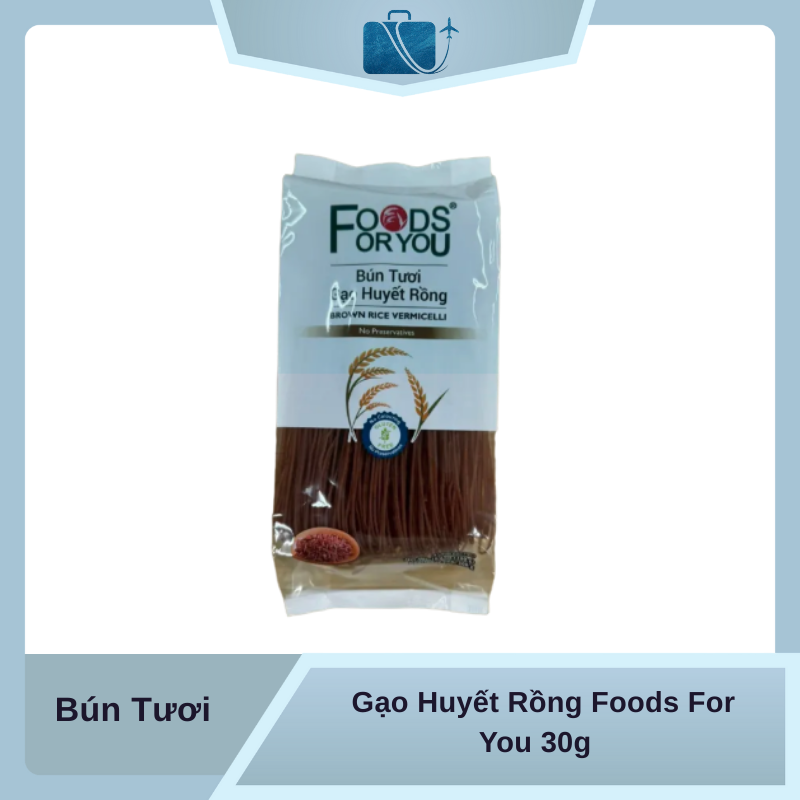 Bún Tươi Gạo Huyết Rồng Foods For You 300g