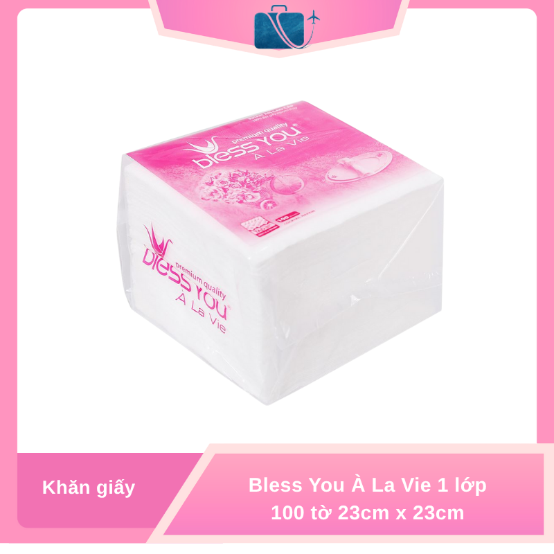 Khăn Giấy Ăn Bless You À La Vie – 1 Lớp, 100 Tờ (23x23cm)