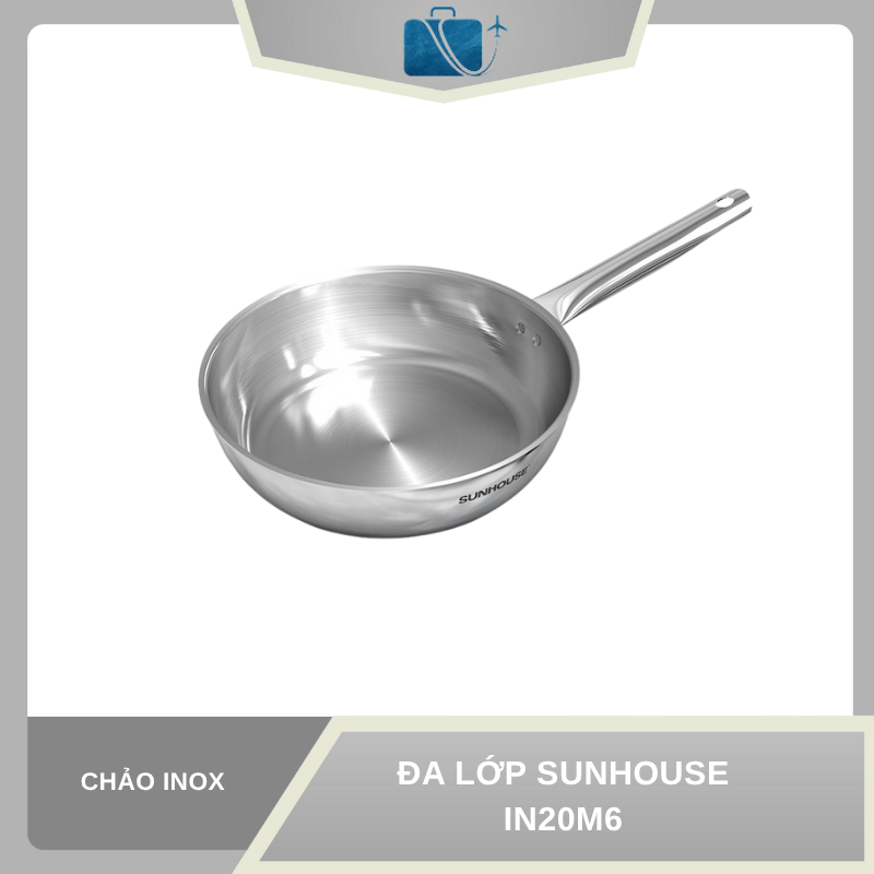 CHẢO INOX ĐA LỚP SUNHOUSE IN20M6