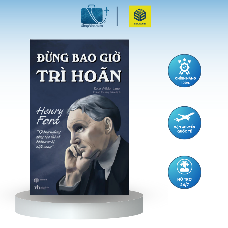 Sách Đừng Bao Giờ Trì Hoãn – SBOOKS