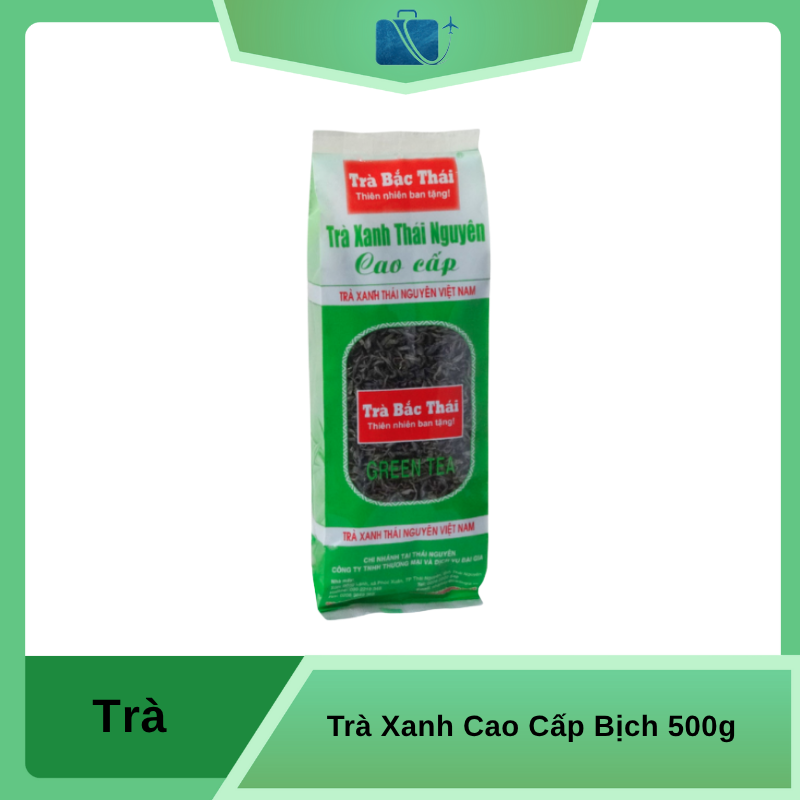 Trà Xanh Thái Nguyên Cao Cấp Bịch 500g