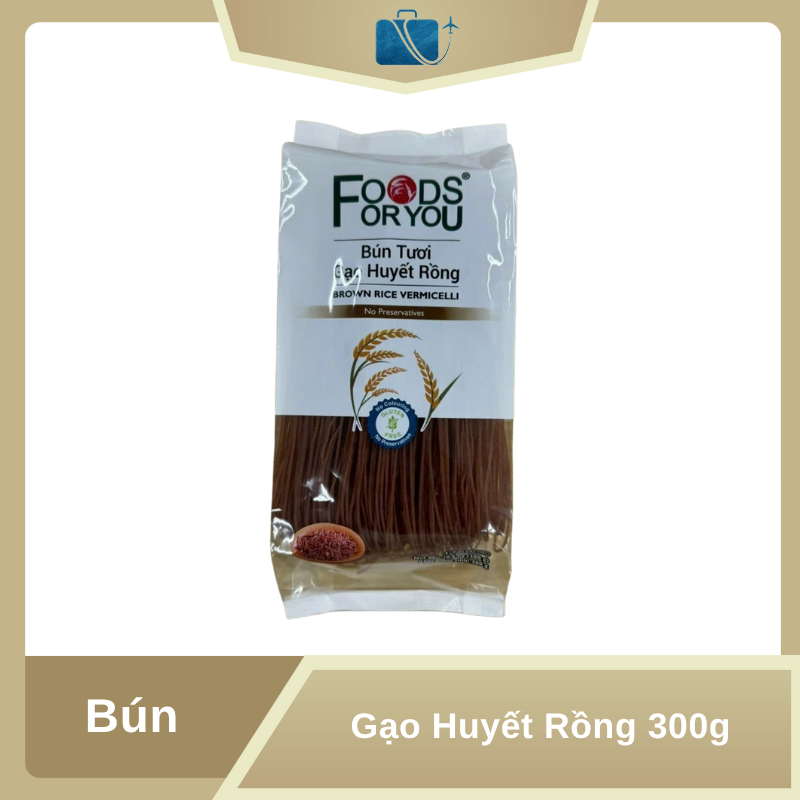 Bún Tươi Gạo Huyết Rồng Foods For You 300g