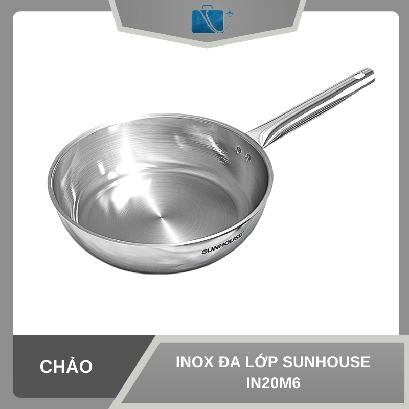 CHẢO INOX ĐA LỚP SUNHOUSE IN20M6