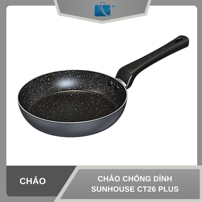 CHẢO CHỐNG DÍNH SUNHOUSE CT26 PLUS